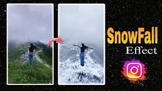 How To Make SnowFall Kashmir Reels Video ❄️ | Snowfall Effect Video Kaise Banaye