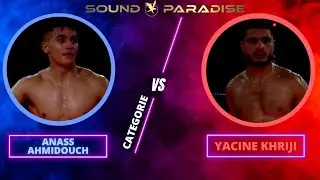 YACINE KHRIJI VS ANASS AHMIDOUCH TENDIL EVENT 2025 by Sound Paradise