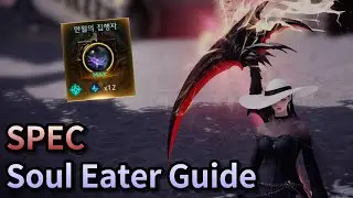 [Lost Ark] Spec Soul Eater Guide (Full moon harvester)