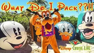 ULTIMATE Disney Cruise Packing Guide