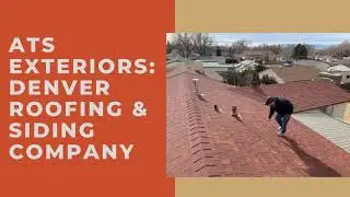 ATS Exteriors: Denver Roofing & Siding Company | Roofers Denver CO | Roof Installation & Repair