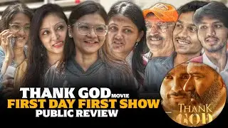 Thank God Movie | Public HONEST Review | First Day First Show | Ajay Devgn, Sidharth Malhotra, Nora