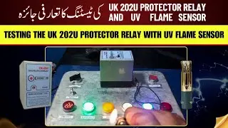 Functional Test of UK 202U Relay with UV Flame Detection | Facilitators Plus