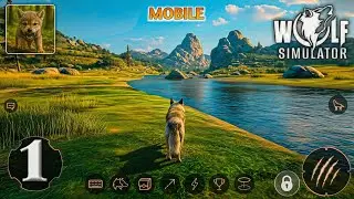 The Wolf: Animal Gameplay Walkthrough Part 1 (iOS, Android)