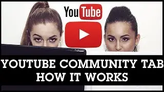 YouTube Community Tab Beta - How It Works - New YouTube Feature for Content Creators
