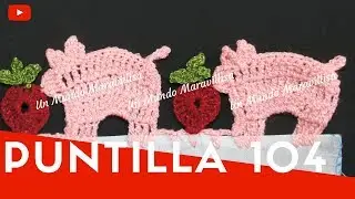 Puntilla 104 | Cerditos | Puntillas Maribel