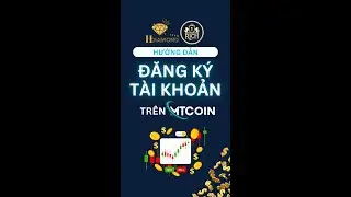 HƯỚNG DẪN ĐĂNG K&Yacute; T&Agrave;I KHOẢN TR&Ecirc;N MTCOIN