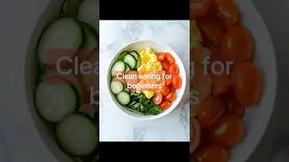 Clean eating for beginners - a full day of meals #cleaneating #healthyfood #weightloss #zest #first
