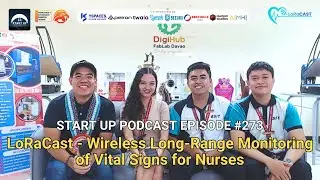 Start Up #273: LoRaCast - Wireless Long-Range Monitoring of Vital Signs for Nurses