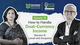 Simmply Lovaii teaser | How to Handle Dual Currency Income Streams