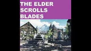 The Elder Scrolls Blades MobİL Oyununa Bakış