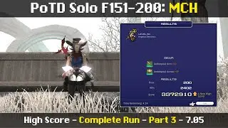 PoTD MCH Solo - High Scoring Run - F151-200 (10/20/24 | 7.05)