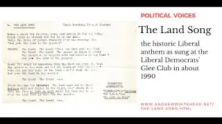 The Land Song as sung at the Lib Dem Glee Club