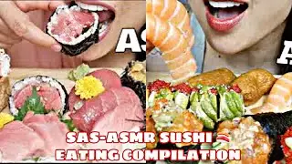 SAS-ASMR EATING SUSHI COMPILATION