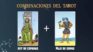 Rey de Espadas & Paje de Copas 💡COMBINACIONES DEL TAROT Y SU SIGNIFICADO
