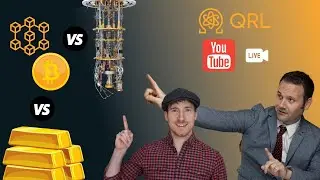 The QRL Show | Bitcoin vs Gold vs Quantum Computers? (LIVE May 20th at 1pm CST)