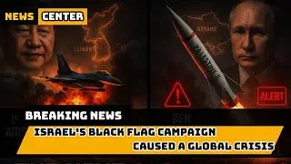 Israel vs Iran: Black Flag Operation Ignites Global Crisis | China & Russia Watch Closely