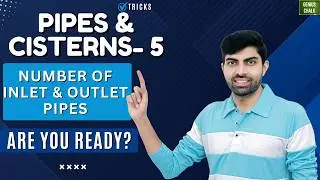 Pipes and Cisterns - 5 | Number of Inlet & Outlet Pipes I Pipes and cisterns tricks | Genius chalk