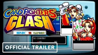 SNK vs Capcom: Card Fighters' Clash - Official Nintendo Switch Launch Trailer