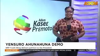 YENSURO AHUNAHUNA DEMO: NPP demo is a waste of everyone's time - Kojo Asare (23-09-25)