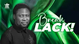How To Break The Grip Of Lack (Poverty) | APOSTLE FEMI LAZARUS
