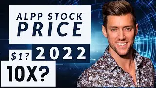 ALPP STOCK ALPINE 4 HOLDINGS STOCK PRICE PREDICTION 2022 - 10X OR $1? SELL OR BUY?