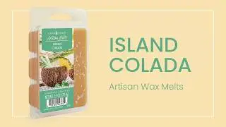 Island Colada Artisan Wax Melts | Candle Warmers Etc. | Home Fragrance
