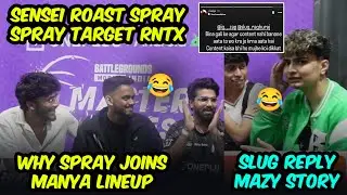 SLUG Reply Mazy🥵 Spraygod Target RNTX🔥Sensei Roast😂 ManYa Reply SOUL | BGMS Lan