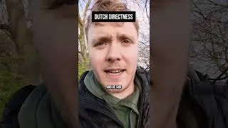 Dutch directness #dutch #netherlands #funny