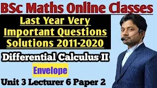 #27 l part-1 l paper 2nd l calculus l Bsc 1st year maths online classes l Envelope अन्वालोप l