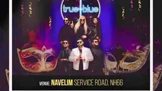 True Blue (Live) || Navelim United || NH 66 🎭 || Viva Carnival|| 🎭 Goa 2025