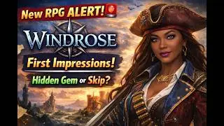 New RPG Alert 🚨 Windrose Demo First Impressions | Is This a Hidden Gem? // Where Winds Meet🌪️⚔️