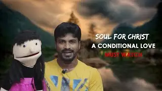 Soul For Christ - A Story of Unconditional LOVE &hearts; #SFC #PUPPET