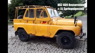UAZ 469 Restoration # 15 Spriegelgestell