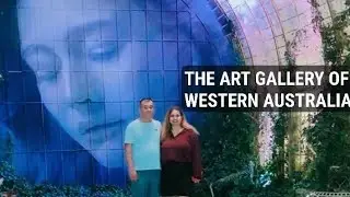 The Art Gallery of Western Australia 🎭🇦🇺