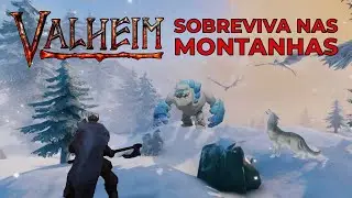 Valheim Como Sobreviver nas MONTANHAS, Guia Completo.