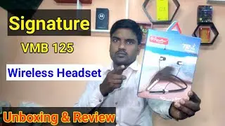 #Unboxing and Review #Signature vmb 125, #Wireless_headset, magnetic earbuds, 72 hour battery backup