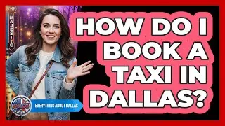 How Do I Book A Taxi In Dallas?