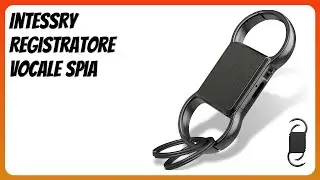 RECENSIONE (2025) : InTessry Registratore Vocale Spia. DETTAGLI