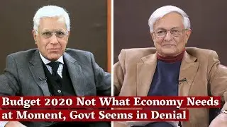 'Budget 2020 Not What Economy Needs at  Moment, Govt Seems in Denial&rsquo;: Shankar Acharya