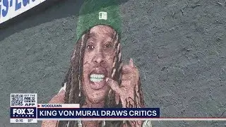 King Von mural draws critics, Chicago residents to vote on its future