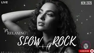 Romantic Slow Rock Music for Couples, Memories, and Late Night Feelings
