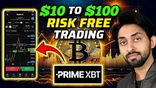 10$ TO 100$ RISK FREE CRYPTO TRADING ON PRIMEXBT | PrimeXBT Trading 2026