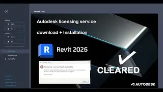 HOW TO INSTALL AUTODESK NETWORK LICENSE SERVICE TO CLEAR ERROR COMPLETELY IN REVIT