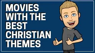 Movies With The Best Christian Themes