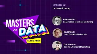 Ep 22: re:Invent recap
