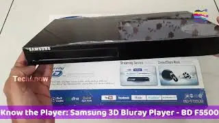 Samsung 3D Bluray Player BD-F5500 | Know The Player | The Techknow Beta