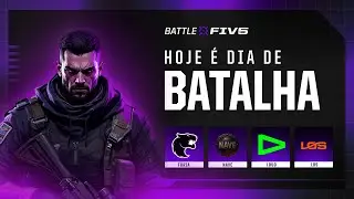 Battlefive Cup 10ª Edição - QUARTAS! Quem será campeão?