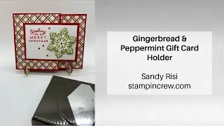Quick and Easy Gift Card Holder with Gingerbread & Peppermint Suite