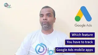Which feature you have to track in Google Ads mobile Apps #digireload # #googleads